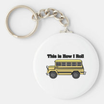 How I Roll (School Bus) Key Chains