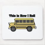 How I Roll (School Bus)