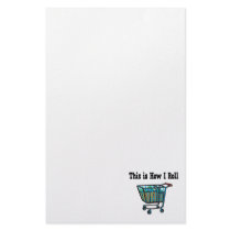 How I Roll Shopping Cart Stationery Paper