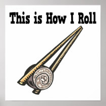 How I Roll Sushi Rice Roll Poster