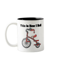 How I Roll (Tricycle) Mug