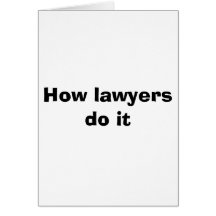 How lawyers do it card