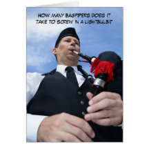 How many bagpipers does it take... greeting card