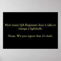 How many QA Engineers does it take to change... Poster