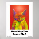 "How May You Serve Me?" Large Cat Print