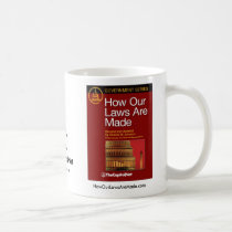 How Our Laws Are Made mug mugs