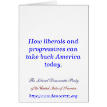 How progressives can take back America today. cards by maximus7 How progressives can take back America today. cards