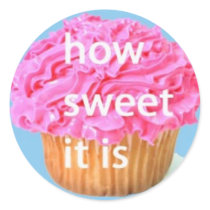 how sweet it is cupcake stickers