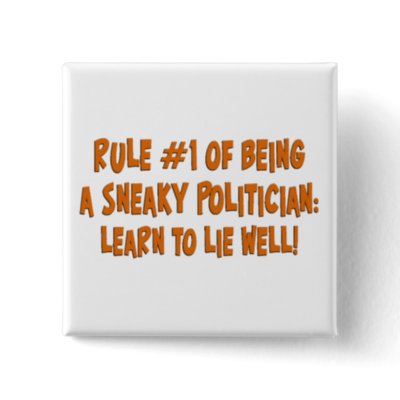 how_to_be_a_sneaky_politician_2_button-p145796806303616259qd2b_400.jpg