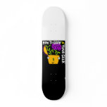 How To Grow Your Geek Skateboard