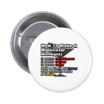 How To Make a Molecular Biologist Pin