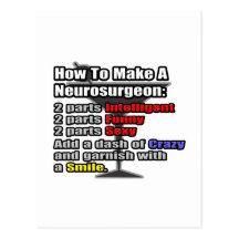 How To Make a Neurosurgeon Post Card