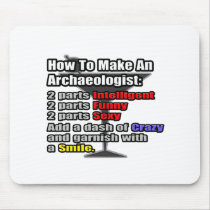 How To Make an Archaeologist Mousepad