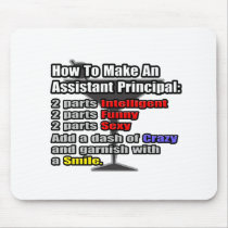 How To Make an Assistant Principal mousepads