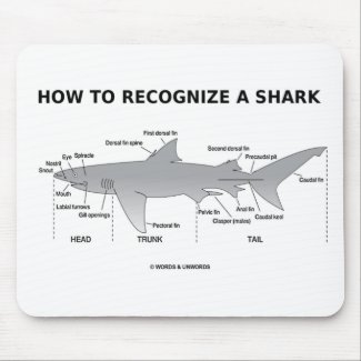 How To Recognize A Shark (Biology Humor) Mouse Pads