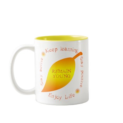 How to Remain Young! Mug for seniors by inamar