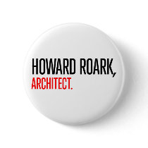 Howard Roark buttons