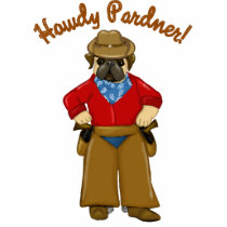 Howdy Pardner Cowboy Pug Cut Outs