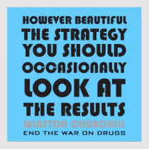 However Beautiful the Strategy... posters