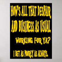 How's All That Despair? Posters