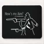 How's my Aim? Mousepads