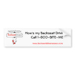 How's My Backseat Driving? Bumper Stickers