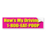Hows My Driving Bumper Sticker