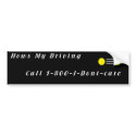 Hows My Driving bumper stickers
