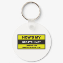 Hows My Scratching keychains