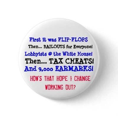How's that HOPE and CHANGE working out? Button by Go_Buckeyes