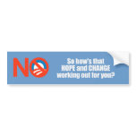 Hows that hope and change working out for you Bump