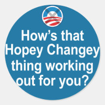 How's that Hopey Changey Thing Working Out... Sticker