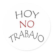 Hoy No Trabajo stickers