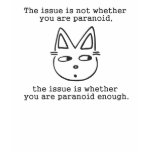 (HSC) Are You Paranoid Enough? T Shirt