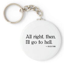 Huck Finn on Hell Key Chain