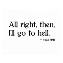 Huck Finn on Hell Post Cards