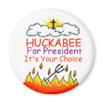 Huckabee Heaven/Hell Magnet