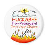Huckabee Heaven/Hell Magnet