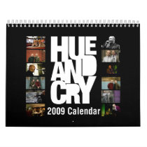 Hue and Cry 2009 Calendar