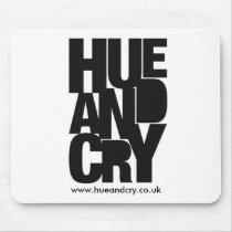 Hue and Cry - Mousepad by hueandcry Hue and Cry - Mousepad