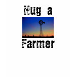 Hug a Farmer T-Shirt - Customized