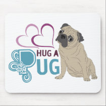 HUG A PUG MOUSE PAD mousepads