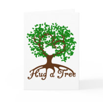 Hug a Tree Greeting Card