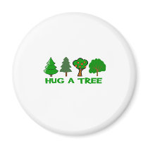Hug a Tree Magnet
