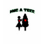 Hug A Tree w/ Hearts T Shirts