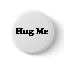 Hug Me buttons by worldsfair Hug Me buttons