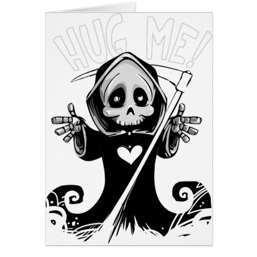 Hug Me Grim Reaper Greetings Card