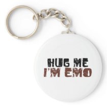 Hug Me I'M Emo Keychains