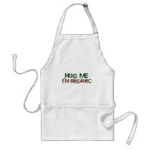 Hug Me I'M Organic Apron