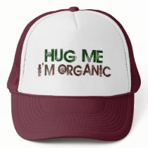 Hug Me I'M Organic Mesh Hat